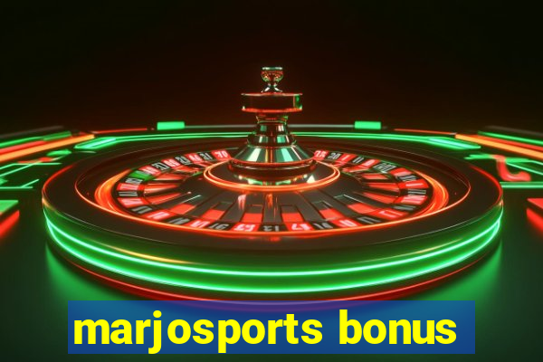 marjosports bonus